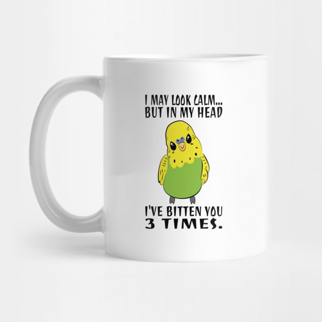 In My Head I've Bitten You 3 Times, for Funny Green Parakeet by Estrytee